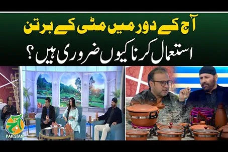 Why Clay Cookware is Essential in Today's World | Hamari Mitti on Aaj Pakistan